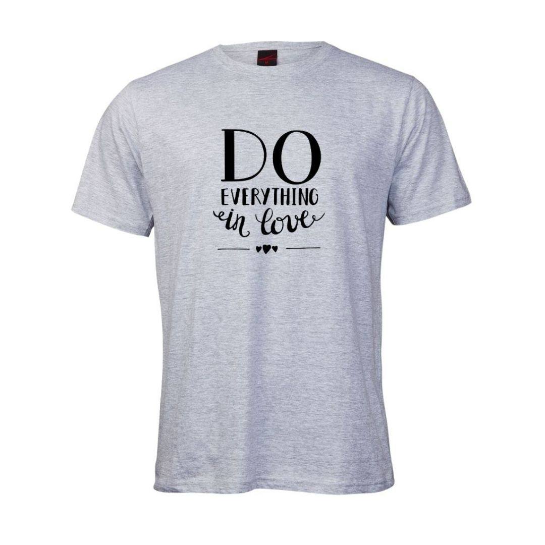 Do Everything In Love