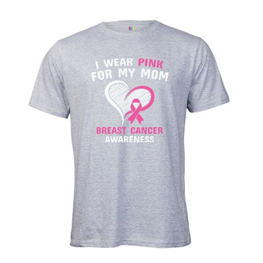 I Wear Pink For My Mom 2