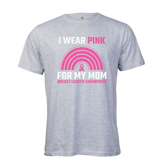 I Wear Pink For My Mom 3