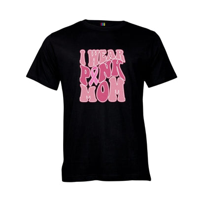 I Wear Pink Mom 2