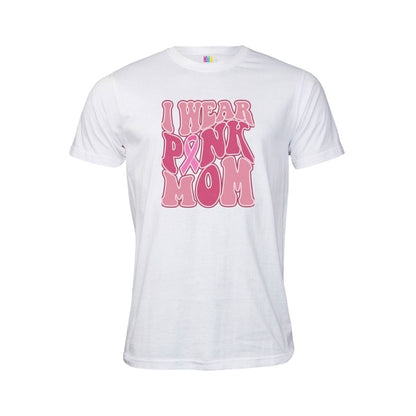 I Wear Pink Mom 2