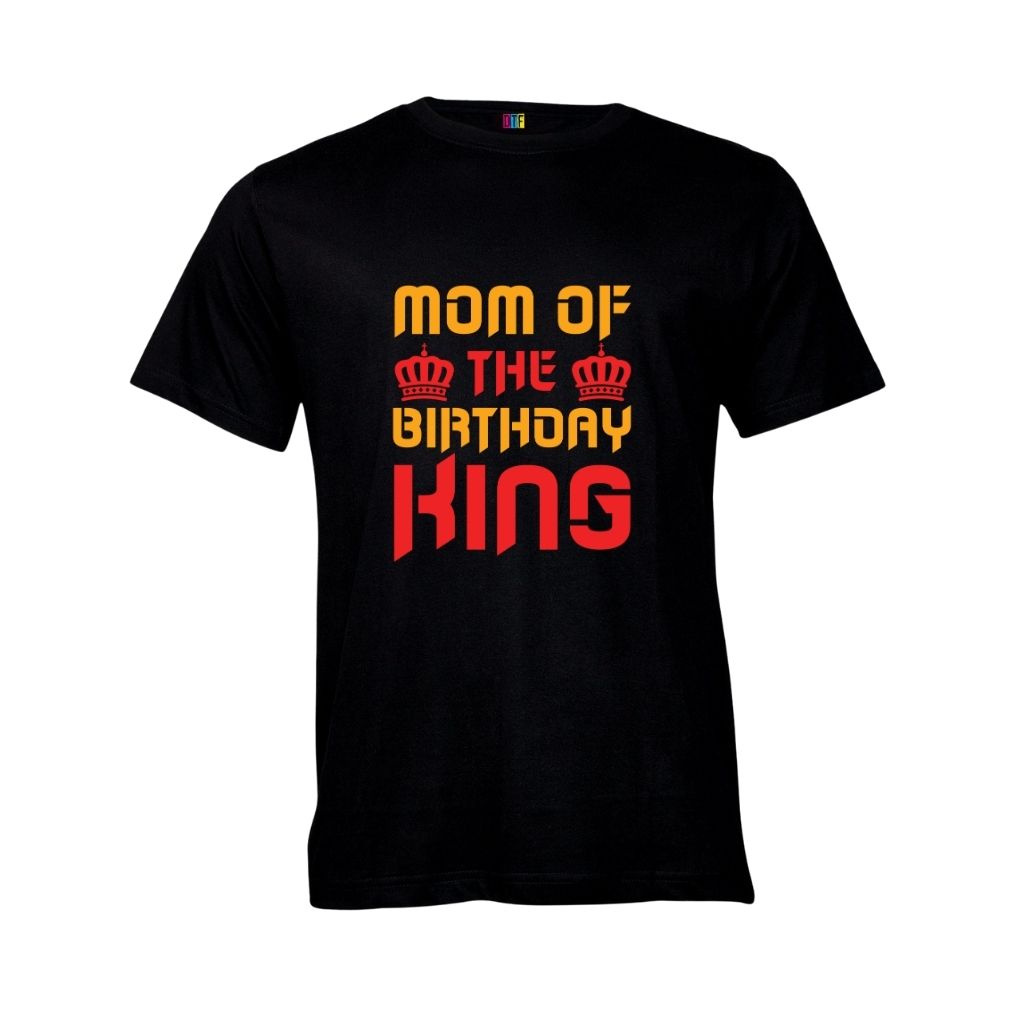 Mom Of The Birthday King