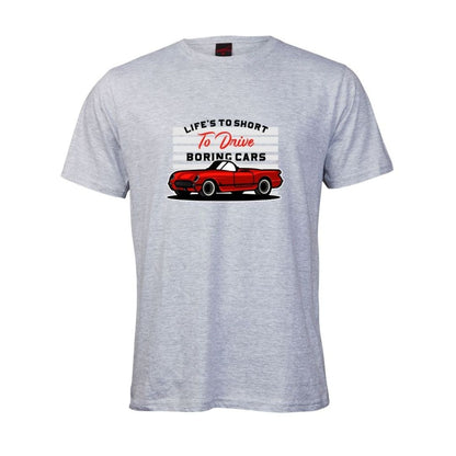 Life's Too Short To Drive Boring Cars