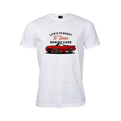 Life's Too Short To Drive Boring Cars