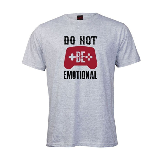 Do Not Be Emotional